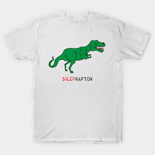 BICEPraptor T-Shirt